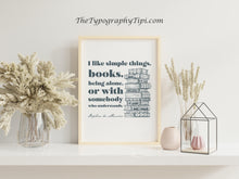 Load image into Gallery viewer, Daphne du Maurier Books Quote Print: Book Lover Gift, Bookshelf Decor