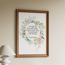 Load image into Gallery viewer, Maya Angelou Print - We delight in the beauty of the butterfly - Unframed inspirational print for Home, Inspirational office wall art