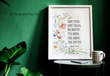 Load image into Gallery viewer, Samuel Beckett Quote Print – Fail Better Poster, Literary Wall Art, Motivational Office Decor, Inspirational Framed or Unframed Print