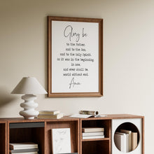 Load image into Gallery viewer, Glory Be Prayer Print "Glory be to the Father..." Modern Catholic Art, Christian Artwork, Framed & Unframed Options
