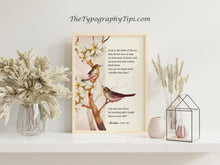 Load image into Gallery viewer, Matthew 6:26-27 Print NIV Bible verse "Look at the birds" - Scripture Wall Art - Bible print for Home Framed & Unframed Options