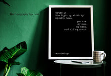 Load image into Gallery viewer, E.E. Cummings Quote Print – Romantic Poetry Wall Art, Literary Love Gift, Nursery Decor, Black & White Minimalist Print, Kids Bedroom Decor