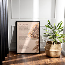 Load image into Gallery viewer, The Oak Tree Poem Print – Inspirational Wall Art on Strength & Resilience by Johnny Ray Ryder Jr.