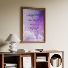 Load image into Gallery viewer, What if I fall? What If You Fly? Erin Hanson Poem Quote