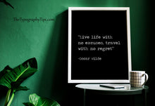 Load image into Gallery viewer, Oscar Wilde Travel Quote Print – Inspirational Minimalist Wall Art, Black & White Literary Decor, Motivational Gift for Wanderlust Lovers