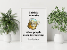 Load image into Gallery viewer, Hemingway Quote Print: Whiskey Bar Sign