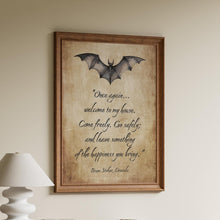 Load image into Gallery viewer, Dracula Quote Print Welcome Sign Gothic Wall Art - Literary Decor - Bram Stoker Poster - Victorian Horror Aesthetic - Vampire Welcome Sign
