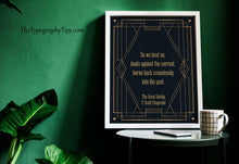 Load image into Gallery viewer, The Great Gatsby Print F Scott Fitzgerald Quote "So we beat on, boats against the current..."