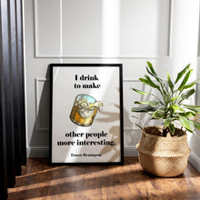 Load image into Gallery viewer, Hemingway Quote Print: Whiskey Bar Sign