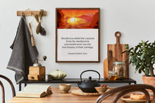 Load image into Gallery viewer, Elisabeth Kübler-Ross Quote, Shield the canyons from the windstorms, Perseverance Quote, Inspirational Wall Art, Framed & Unframed