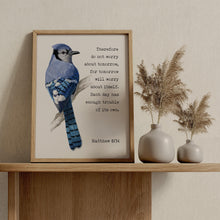 Load image into Gallery viewer, Matthew 6:34 Bible Verse Print – “Do Not Worry About Tomorrow”
