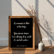Load image into Gallery viewer, Eleanor Roosevelt Quote Print: Inspirational Feminist Art
