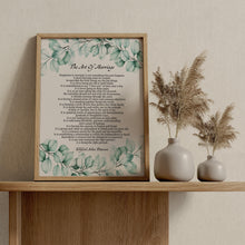Load image into Gallery viewer, The Art of Marriage Poem Print – Wilferd Arlan Peterson Wedding Reading – Eucalyptus Wall Art for Wedding or Anniversary Gift
