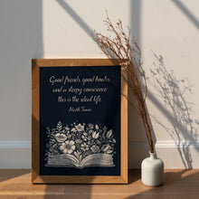 Load image into Gallery viewer, Mark Twain Quote Print "Good Friends, Good Books..."