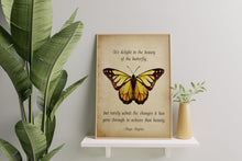 Load image into Gallery viewer, Maya Angelou Butterfly Quote "We delight in the beauty of the butterfly..." Bookish Wall Art, Book Shelf Decor