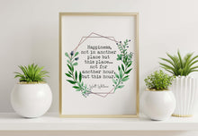 Load image into Gallery viewer, Walt Whitman Quote Happiness, not in another place but this place poetry print literary wall art print UNFRAMED