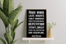Load image into Gallery viewer, Jocko Willink Print Hard work, late nights, early mornings Inspirational poster Discipline equals freedom - Physical Art Print