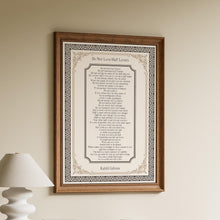 Load image into Gallery viewer, Kahlil Gibran Do Not Love Half Lovers Poem Print