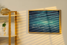 Load image into Gallery viewer, Rumi “You Are Not a Drop in the Ocean” Quote Print