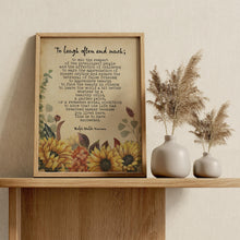 Load image into Gallery viewer, To Laugh Often and Much Emerson Ralph Waldo Emerson Quote This is to have succeeded - Print for library decor UNFRAMED