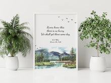 Load image into Gallery viewer, Winnie the Pooh Nursery Wall Art "Rivers know this: there is no hurry..." AA Milne Quote