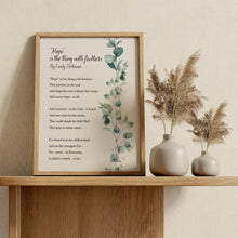 Load image into Gallery viewer, Hope is the thing with feathers Emily Dickinson Poetry Wall art - Framed & Unframed Options