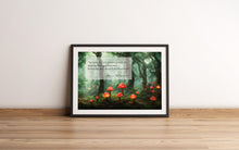 Load image into Gallery viewer, Alice In Wonderland Print “The secret, Alice, is to surround yourself with people who make your heart smile...”
