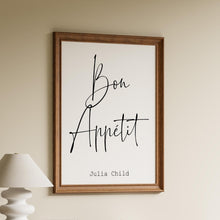 Load image into Gallery viewer, Bon Appétit Print Julia Child Quote French Kitchen Wall Art