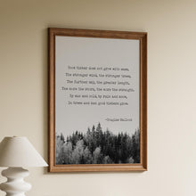 Load image into Gallery viewer, Good Timber Poem by Douglas Malloch Framed & Unframed Options