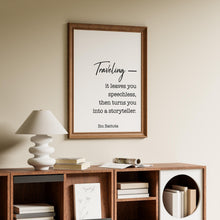 Load image into Gallery viewer, Ibn Battuta Travel Quote Traveling it leaves you speechless, then turns you into a storyteller - Physical Print Without Frame