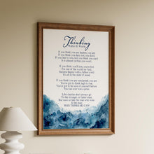 Load image into Gallery viewer, Thinking Poem Print by Walter D. Wintle
