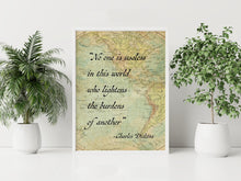 Load image into Gallery viewer, Charles Dickens Quote Print