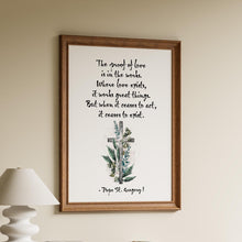 Load image into Gallery viewer, St Gregory The Great "The proof of love is in the works" Pope Gregory Quote - Catholic Wall Art Framed & Unframed Options