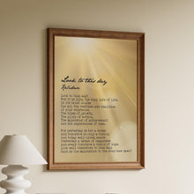Load image into Gallery viewer, Look to This Day Kalidasa Poem Print – Inspirational Gold Sunrise Wall Art | Mindful Living Gift - Framed & Unframed Options