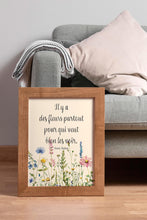 Load image into Gallery viewer, Henri Matisse Quote Print "Il y a des fleurs partout pour qui veut bien les voir."
