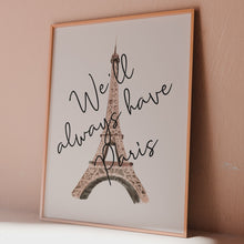 Load and play video in Gallery viewer, We'll Always Have Paris Casablanca Quote Art Print - Minimalist Eiffel Tower Watercolor Wall Art, Framed or Unframed, Classic Movie Quote