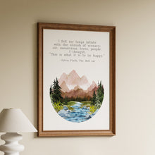 Load image into Gallery viewer, Framed Sylvia Plath quote print from The Bell Jar with a watercolour mountain and river landscape