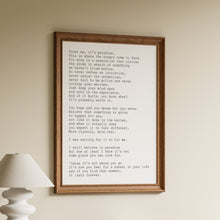 Load image into Gallery viewer, Closing monologue from the film The Beach in black typewriter lettering on a white background in a wooden frame
