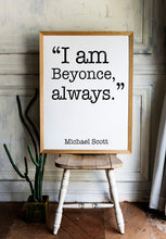 Load image into Gallery viewer, The Office quote - Michael Scott quote - The Office Poster - Michael Scott print UNFRAMED