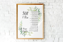 Load image into Gallery viewer, Still I Rise Maya Angelou poem Feminist Art Wall Art self respect quote Bedroom decor office decor dorm decorations Watercolor UNFRAMED
