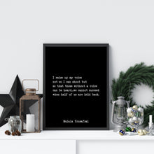 Load image into Gallery viewer, Malala Yousafzai Print - I raise up my voice... we cannot succeed when half of us are held back - Inspirational feminist art UNFRAMED