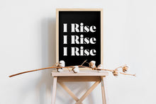 Load image into Gallery viewer, Maya Angelou Quote Wall Art - Still I Rise Feminist Art Wall Art UNFRAMED