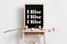 Load image into Gallery viewer, Maya Angelou Quote Wall Art - Still I Rise Feminist Art Wall Art UNFRAMED