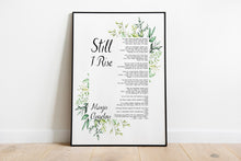 Load image into Gallery viewer, Still I Rise Maya Angelou poem Feminist Art Wall Art self respect quote Bedroom decor office decor dorm decorations Watercolor UNFRAMED