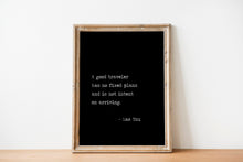 Load image into Gallery viewer, Travel Poster - Lao Tzu A good traveler has no fixed plans and is not intent on arriving - Unframed inspirational print for Home
