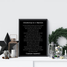Load image into Gallery viewer, Theodore Roosevelt Citizenship in a Republic speech - The Man in the Arena - unframed office decor print - political art motivational quotes