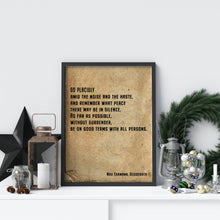 Load image into Gallery viewer, Desiderata Max Ehrmann poem - Go Placidly Amid The Noise