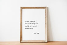 Load image into Gallery viewer, Travel Poster - Lao Tzu A good traveler has no fixed plans and is not intent on arriving - Unframed inspirational print for Home