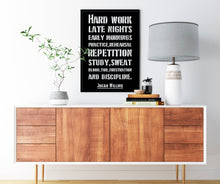 Load image into Gallery viewer, Jocko Willink Print - Hard work, late nights, early mornings - Inspirational poster - Discipline equals freedom - Physical Art Print