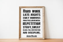 Load image into Gallery viewer, Jocko Willink Print - Hard work, late nights, early mornings - Inspirational poster - Discipline equals freedom - Physical Art Print